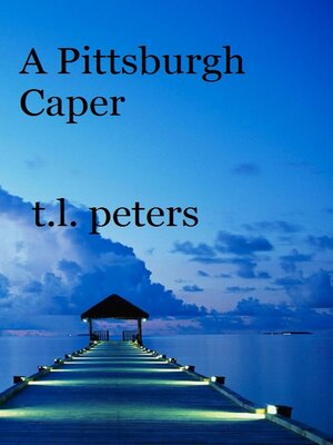 cover image of A Pittsburgh Caper